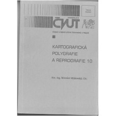 Kartografická polygrafie a reprografie 10