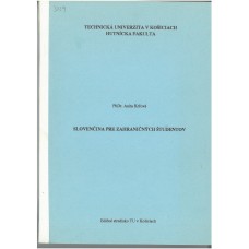 SLOVENČINA PRE ZAHRANIČNÝCH ŠTUDENTOV SLOVENČINA PRE ZAHRANIČNÝCH ŠTUDENTOV