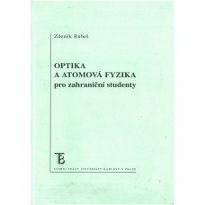 OPTIKA A ATOMOVÁ FYZIKA pro zahraniční studenty