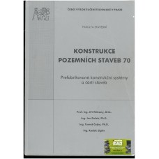 Konstrukce pozemních staveb 70-Prefabrikované konstr.systémy a části staveb