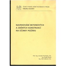 Navrhování betonových a zděných konstrukcí na účinky požáru