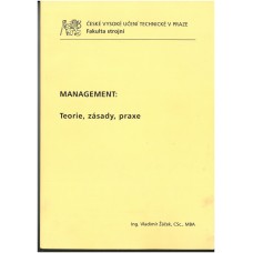 Management: teorie, zásady, praxe