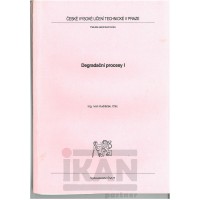 Degradační procesy I