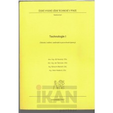 Technologie 1 (Slévání, tváření, svařování, povrchové úpravy)