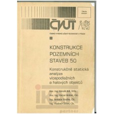 Konstrukce pozemních staveb 50 Konstrukčně statická analýza cýcepodlažních a halových objektů