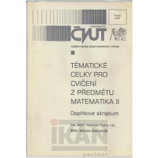 Tématické celky pro cvičení z matematiky II - Doplňkové skriptum