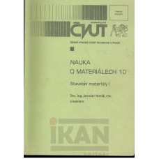 Nauka o materiálech 10 - Stavební materiály I