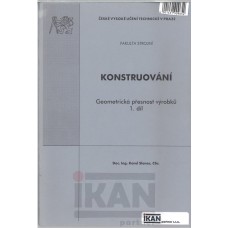 Konstruování. Geometrická přesnost výrobků 1. díl