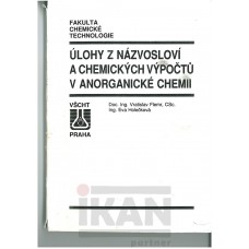 Úlohy z názvosloví a chemických výpočtů v anor. chemii