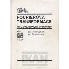 Fourierova transformace. Příklady z infračervené spektroskopie