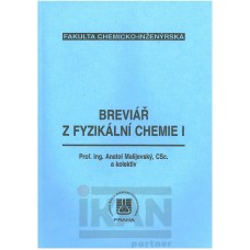 Breviář z fyzikální chemie I