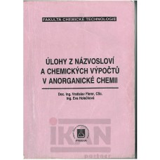 Úlohy z názvosloví a chemických výpočtů v anorganické chemii