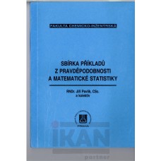 Sbírka příkladů z pravděpodnosti a matematické statistiky