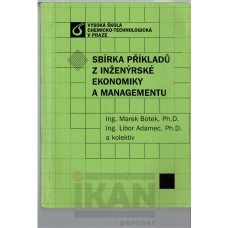 Sbírka příkladů z inženýrské ekonomiky a managementu