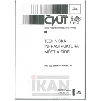Technická infrastruktura měst a sídel.