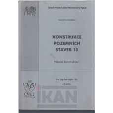 Konstrukce pozemních staveb 10 - Nosné konstrukce I