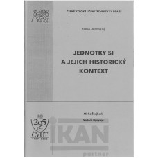 Jednotky SI a jejich historický kontext