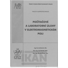 Počítačové a laboratorní úlohy v elektromagnetickém poli