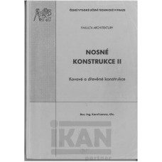 Nosné konstrukce II - Kovové a dřevěné konstrukce