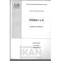 Fyzika I a II. Fyzikální praktikum