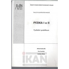 Fyzika I a II. Fyzikální praktikum