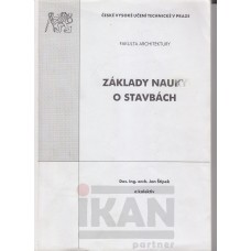 Základy nauky o stavbách .