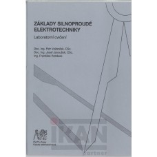 Základy silnoproudé elektrotechniky - Laboratorní cvičení