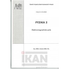 Fyzika 2. Elektromagnetické pole