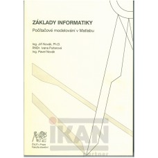 Základy informatiky. Počítačové modelování v Matlabu