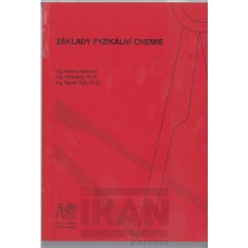 Základy fyzikální chemie .