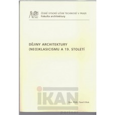 Dějiny architektury (neo)klasicismu a 19. století