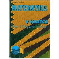 Matematika v kostce pro střední školy